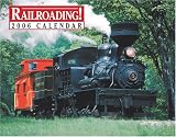 Railroading 2006 Calendar