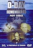 Revue D-Day Remembered  / D-Day Remembered - Part 3 - A Foothold Is Gained