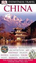China (DK Eyewitness Travel Guide)