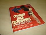 Combat kick techniques
