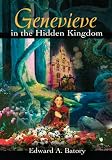 Genevieve in the Hidden Kingdom