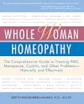 Whole Woman Homeopathy: The Comprehen...
