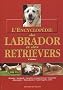 L'encyclop�die du labrador et des retrievers