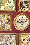 History's naughty bits