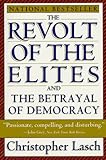 The Revolt Of The Elites by Christopher Lasch