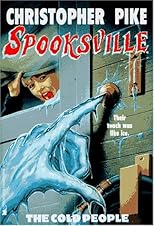 The COLD PEOPLE (SPOOKSVILLE 5): THE COLD PEOPLE (SPOOKSVILLE)