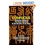 Confucian Analects, The Great Learning & The Doctrine of the Mean