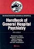 Massachusetts General Hospital Handbook of General Hospital Psychiatry (MASSACHUSETTS GEN HOSP HNDBK OF PSYCHIATRY)