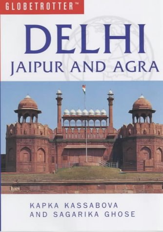City Travel Guides Discounted  Books : Globetrotter Travel Guide to Dehli, Jaipur & Agra