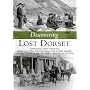 Lost Dorset