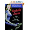 Hardboiled America: Lurid Paperbacks and the Masters of Noir