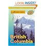 British Columbia Adventure Guide (Adventure Guides Series)