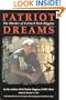 Patriot Dreams : The Murder of Colonel Rich Higgins