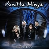 Blue Tattoo - Vanilla Ninja