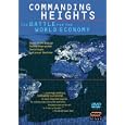 Commanding Heights - Battle for the World Economy: The Battle of Ideas/The Agony of Reform/The New Rules of the Game [2002] (REGION 1) (NTSC)