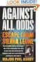 Against All Odds: Escape from Sierra Leone