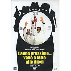 L' Anno Prossimo Vado A Letto Alle Dieci