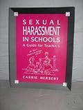 Sexual harassment in schools : a guide for teachers