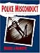 Police Misconduct: A Reader for the 21st Century