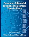 Student Solutions Manual to accompany Boyce Elementary Differential Equations and Boundary Value Problems