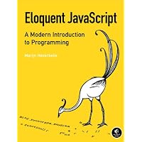 Eloquent JavaScript: A Modern