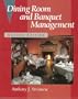 Dining Room and Banquet Management
