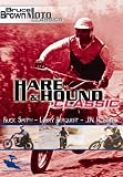 Bruce Brown Moto Classics: Hare & Hound Classic