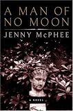A Man of No Moon: A Novel