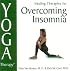 Yoga Therapy for Overcoming Insomnia (Yoga Therapy)