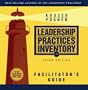 The Leadership Practices Inventory (LPI): Facilitator's Guide Package (J-B Leadership Challenge: Kouzes/Posner)