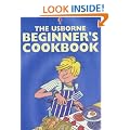 The Usborne Beginner's Cookbook