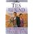 Ties That Bind (Ribbons West) (No 3)
