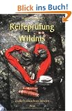 Reifepr�fung Wildnis: ... endlich erwachsen werden...