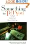 Something to Tell You