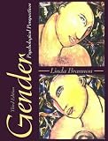 Gender: Psychological Perspectives