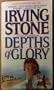 Depths of Glory: A Biographical Novel of Camille Pisarro (Signet)