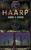 Haarp (Mind-Control Conspiracy)