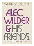 Alec Wilder and his friends: The words and sounds of Marian McPartland [et al.]
