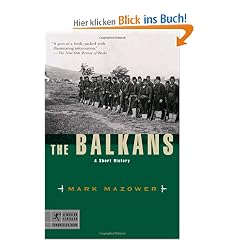The Balkans: A Short History (Modern Library Chronicles)