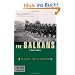The Balkans: A Short History (Modern Library Chronicles)