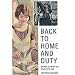 Back to Home and Duty: Women Between the Wars, 1919-39
