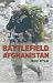 Battlefield Afghanistan: Hurt Locker: The Inside Story of Coalition Forces on the Front Line