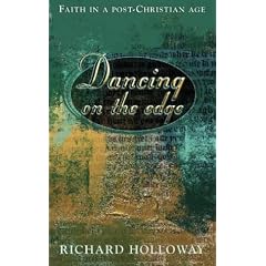 Dancing on the Edge: Making Sense of Faith in a Post-Christian Age