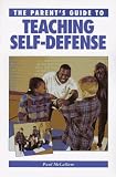 The Parent's Guide to Teaching Self-Defense