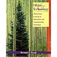 Ethics and Technology: Ethical Issues in an Age of Information and Communication Technology