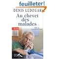 Au chevet des malades et � ceux qui les accompagnes