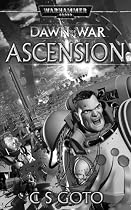 Dawn of War: Ascension (Warhammer 40,000 Novels)