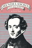 Mendelssohn and His World (Bard Music Festival)