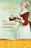 Das Schokoladenm&auml;dchhen - 