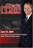 Charlie Rose with Christian Bale & Christopher Nolan; Will Ferrell & Nora Ephron (June 15, 2005)